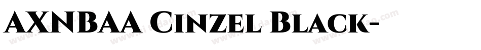 AXNBAA Cinzel Black字体转换